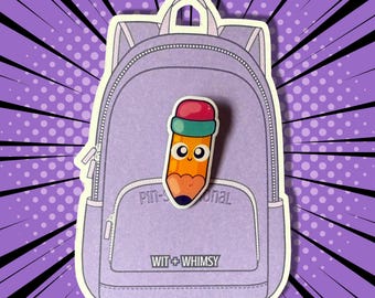 Cheeky Pencil Pin – Kawaii Backpack Accessory, Teacher Gift