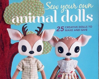 Sew Your Own Animal Dolls Book by Louise Kelly