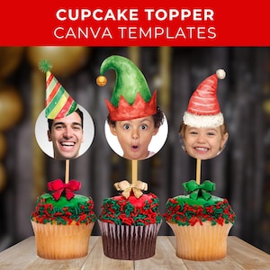 Puede incluir: Tres cupcakes con adornos festivos. Cada cupcake tiene una cara diferente en un palito, con un gorro de fiesta, un gorro de elfo y un gorro de Papá Noel. Los cupcakes están decorados con chispas verdes y rojas y rematados con lazos. El texto "CUPCAKE TOPPER CANVA TEMPLATES" está en la parte superior.