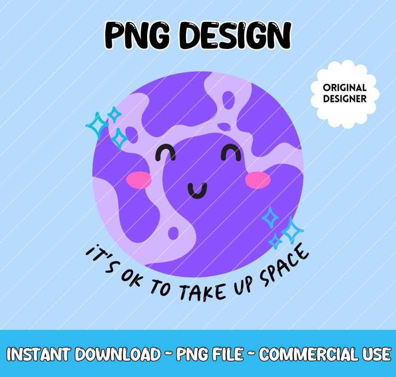 Its Ok to Take up Space Png Etsy