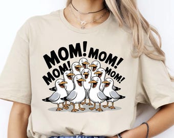 Funny Seagull Mom Shirt, Chaotic Mama Graphic Tee, Motherhood Humor T-Shirt