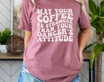 Bella Canvas, Coffee Shirt, Retro Font Quote Tee, Coffee Lover Gift