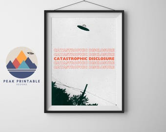 Catastrophic Disclosure UFO Poster- Offenbaren UAPs True UFO-Foto einer echten engen Begegnung mit fliegender Untertasse Real UFO-Fotografie auf Film