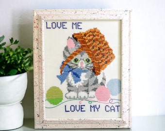 Love Me, Love My Cat | Handmade Framed Cross Stitch Embroidery | Vintage Cat Art Wall Hanging