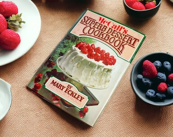 McCall's Superb Dessert Cookbook 1978: Vintage Recipe Baking Book