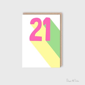 Carte d'anniversaire de 21 ans, pour une amie, pour une fille, pour un garçon, pour la famille, pour 21 aujourd'hui