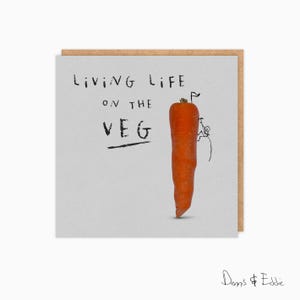 Tarjeta divertida, regalo de salud y aventura, para amigos, novias, novios, esposas, esposos, parejas, mamás, papás: "Vive la vida en las verduras"