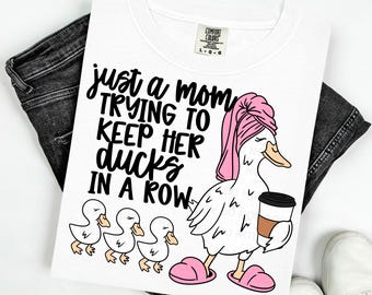 Roliga ankor i rad PNG, sarkastisk moderskap PNG, rolig mammatröja, present till mamma, trendig mammaliv png, rolig anktröjadesign, digital nedladdning