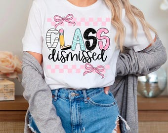 Coquette Checkered Class Dismissed PNG, Retro Teacher Png, Teacher Shirt, Summer Break Png, End of School Year Png, Retro Teacher Shirt