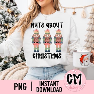 Nutcracker png | Nuts about Christmas | Merry Christmas png | Christmas png | Digital download