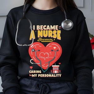 Nurse Crewneck Sweatshirt: Healthcare Worker Appreciation Gift