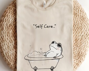 Funny Frog Self-Care T-Shirt: Relaxation Tee