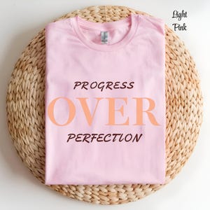 Progress Over Perfection Sweatshirt: Motivational Apparel