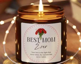 Best Mom Ever Scented Soy Candle, Mother's Day Gift