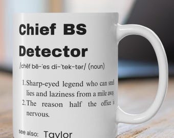 Chief BS Detector Mug: Funny Gag Gift for Boss, Coworker