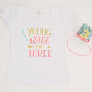 Young Wild And Three Birthday Outfit, Young Wild And Three Shirt, 3rd Birthday Outfit Girl, Tutu Birthday Outfit, Girls 3rd Birthday outfit image 10