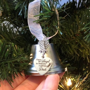 Silver 2" Bell Christmas Ornament, "I Have An Angel In Heaven, I Call Him Dad" Angel Wings Loss Of Father Memorial Remembrance Sympathy Gift