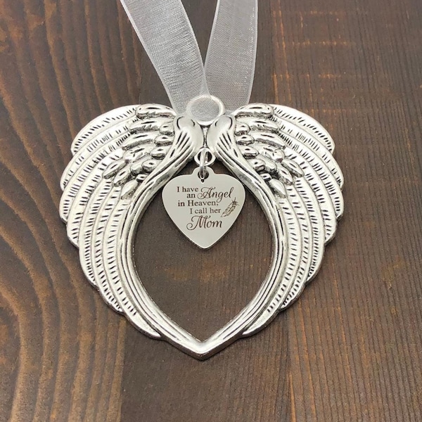 Mom Christmas Memorial Gift, I Have An Angel In Heaven, I Call Her Mom, Loss Of Mother Gift, Sympathy Gift, Angel Wings Ornament, Grief Gift