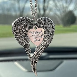 Dad Memorial Car Charm, "I Have an Angel in Heaven I Call Him Dad" Silver Angel Wings, Loss of Father Gift, Sympathy Remembrance Gift