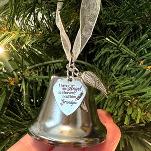 Grandpa Memorial Christmas Bell Ornament, “I Have An Angel in Heaven I Call Him Grandpa,” Remembrance Keepsake, Loss of Grandfather Gift