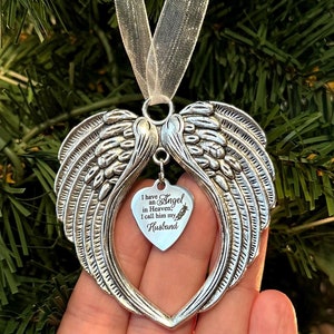 Husband Memorial Angel Wings Ornament, I Have An Angel In Heaven I Call Him My Husband Christmas Ornament, Loss Of Husband Remembrance Gift