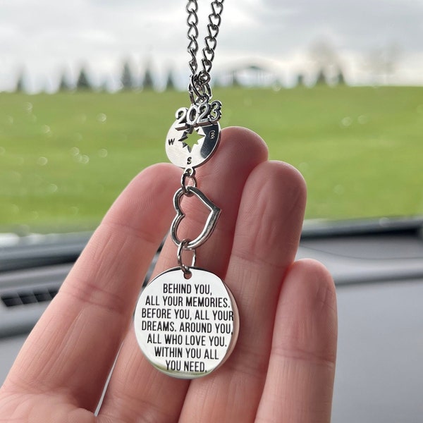 Graduation Gifts, Behind You All Your Memories Before You All Your Dreams, Rear View Mirror Car Charm, Inspirational Gift