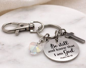 Be Still and Know That I Am God Keychain, Bible Verse Keychain, Christian Gift for Women, Faith Gift