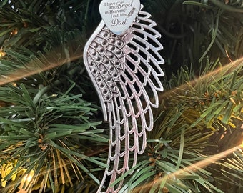 Dad Memorial Ornament, &quot;I Have An Angel In Heaven, I Call Him Dad&quot;, Loss Of Father Gift, Dad Memorial Ornament For Christmas Tree
