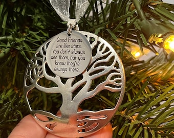 Friend Gift, Good Friends Are Like Stars You Don't Always See Them But You Always Know That They Are There Tree Of Life Ornament