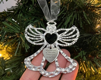 Angel Ornament, "God Has You In His Arms, I Have You In My Heart" Ornament, Christmas Memorial Ornament, Loss Of Loved One Gift