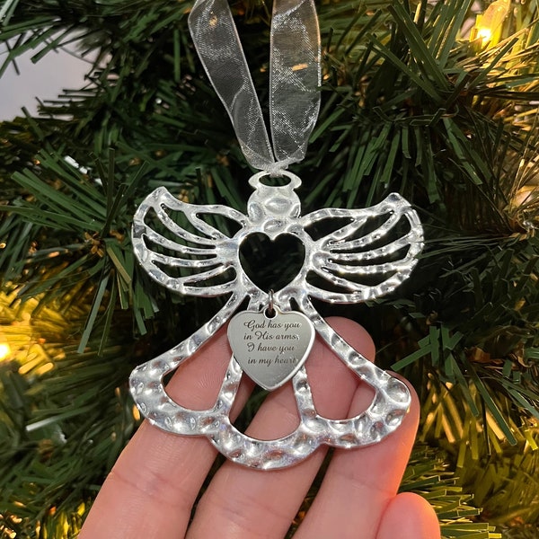 Angel Ornament, "God Has You In His Arms, I Have You In My Heart" Ornament, Christmas Memorial Ornament, Loss Of Loved One Gift