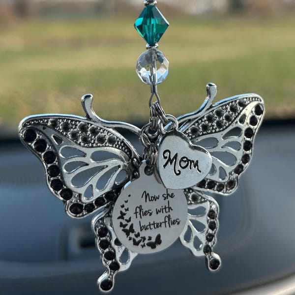 Butterfly Memorial Car Charm – “Now She Flies With Butterflies” – Personalized Sympathy| Rearview Mirror Keepsake | Memorial Christmas Gift