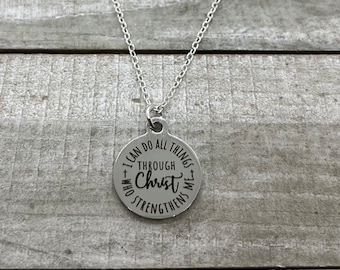 Religious Quote Necklace, "I Can Do All Things Through Christ Who Strengthens Me", Message Charm Necklace, Religious Gifts For Her