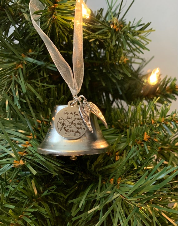 Silver 2 Bell Christmas Ornament, Those We Love Don't Go Away They Walk  Beside Us Everyday, Memorial Christmas Gift, Bereavement Gift