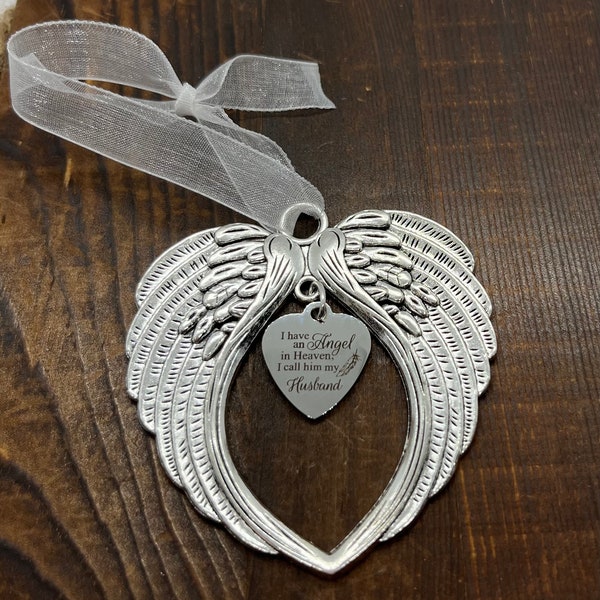 Husband Memorial Angel Wings, I Have An Angel In Heaven I Call Him My Husband Christmas Ornament, Loss Of Husband Memorial Remembrance Gift