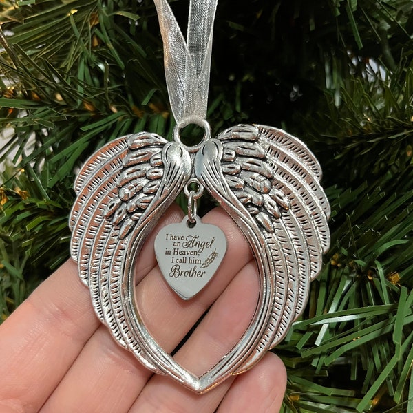 Brother Memorial Christmas Ornament, "I Have An Angel In Heaven, I Call Him Brother", Loss Of Brother Memorial Remembrance Sympathy Gift