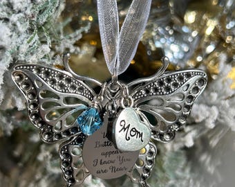 Custom Butterfly Sympathy Memorial Ornament-Birthstone Crystal "When butterflies appear I know you are near" Butterfly, Family Member Charm