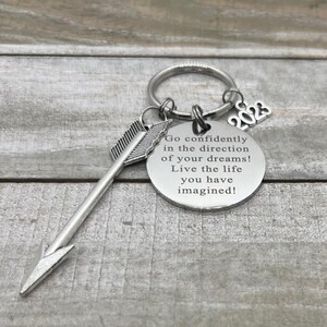 2024 Graduation Gift, Go Confidently In The Direction Of Your Dreams, Graduation Keychain, Inspirational Graduation Gift For Her
