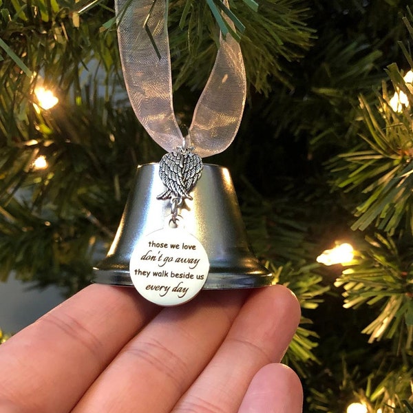 Silver 2" Bell Christmas Ornament "Those We Love Don't Go Away They Walk Beside Us Every Day", Double Angel Wing, Memorial Sympathy Gift