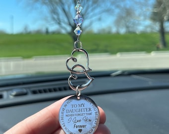 Daughter Graduation Gift, To My Daughter I Hope You Never Forget That I Love You Forever Car Charm, Daughter Birthday Gift