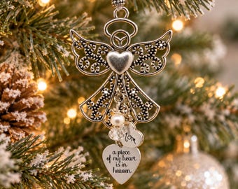 Personalized Memorial Angel Christmas Ornament, A Piece of My Heart Is in Heaven, Loss Of Loved One Sympathy Gift