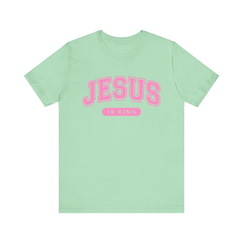 Jesus is King Christian Womens T Shirt, Faith Based Bible Tee Gift Idea for Casual Church Wear, Christian College Graduation Outfit Gift image 5