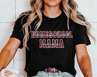 Camiseta de mamá que educa en casa para mujer, camiseta rosa de moda para el primer día de educación en casa, regalo del día de la madre que educa en casa