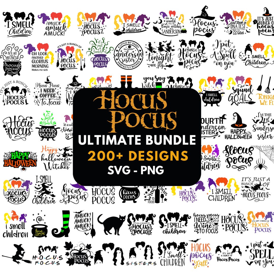 Hocus Pocus SVG Bundle , Sanderson Sisters Svg, Witches Svg, Hocus ...