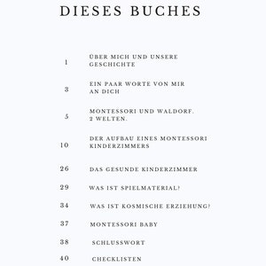 K&ouml;nnte beinhalten: Ein Schwarzwei&szlig;bild eines Inhaltsverzeichnisses eines Buches. Der Titel des Buches lautet "Der Aufbau Dieses Buches". Das Inhaltsverzeichnis listet Kapitel&uuml;berschriften in deutscher Sprache auf, darunter "Uber Mich und Unsere Geschichte", "Ein Paar Worte von Mir an Dich", "Montessori und Waldorf. 2 Welten.", "Der Aufbau eines Montessori Kinderzimmers", "Das Gesunde Kinderzimmer", "Was ist Spielmaterial?", "Was ist Kosmische Erziehung?", "Montessori Baby", "Schlusswort" und "Checklisten".