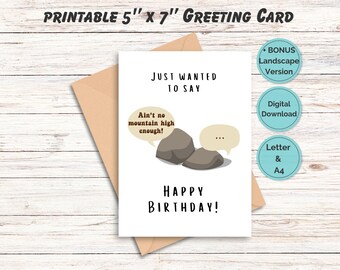 Ain&#39;t No Mountain High Enough! Cute and Funny Birthday Card Printable with Light-hearted Awkward Humor, Adorable Design for Friend, Mum, Dad