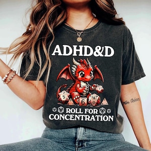 Adhd and d Roll for concentration, RPG Shirt, DnD Class Shirt, D&D Clothing, D and D Character Class T Shirt, Rogue Shirt, DnD Gift