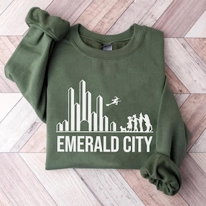 Emerald City Sweatshirt or Hoodie, Wicked Musical Movie, Wicked Movie Merch, Elphaba, Glinda, Defying Gravity, Broadway Musicals, Theater