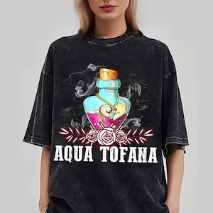 Vintage Aqua Tofana Apothecary Shirt, Poison The Patriarchy Shirt, Feminist Shirt, Women's Rights Shirt, Witchy Feminist Shirt