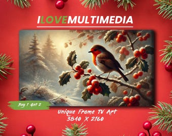 May include: A digital art print of a robin perched on a holly branch with red berries. The background is a snowy winter scene with a forest in the distance. The print is titled "Unique Frame TV Art 3840 x 2160".